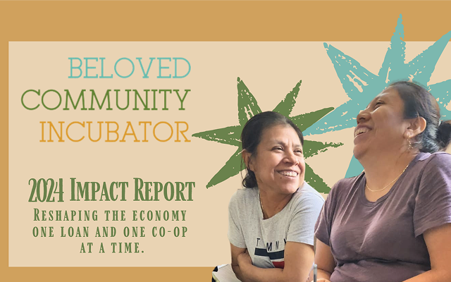 A cover image of the BCI 2024 Impact Report. It says "Reshaping the economy one loan and one co-op at a time" and has an image of two people looking happy.